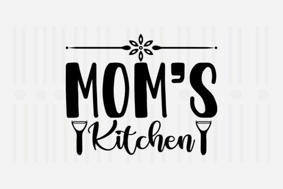 Mom s Kitchen SVG: A Designer’s Review