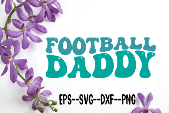 Review: Football Daddy Retro Wavy SVG for Embroidery