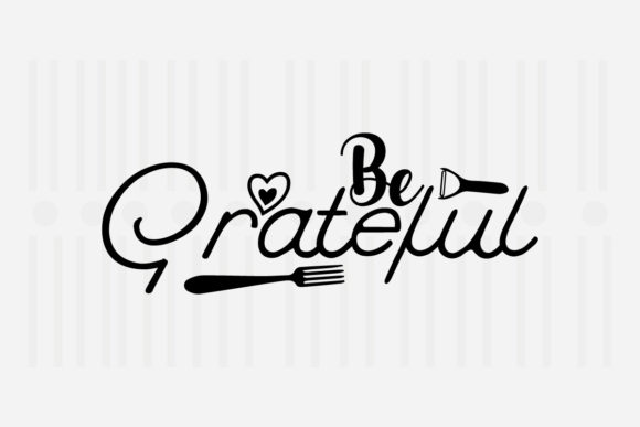 Reviewing Be Grateful, Kitchen SVG for Embroidery Projects