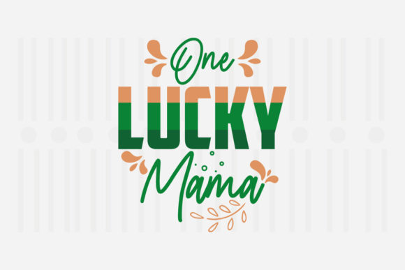 Reviewing One Lucky Mama SVG for St. Patrick’s Embroidery