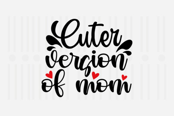 Reviewing the Cuter Version of Mom SVG for Embroidery