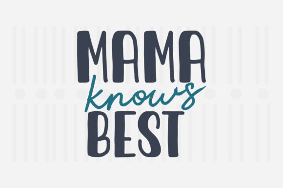 Reviewing the Mama Knows Best Mother’s Day SVG for Embroidery