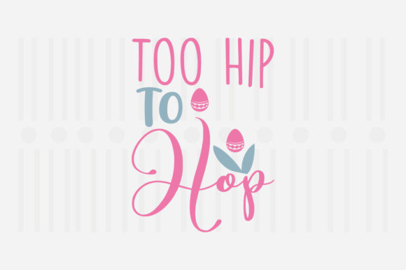 Reviewing Too Hip to Hop Easter SVG for Embroidery