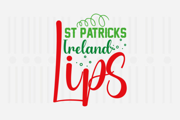 St. Patrick’s Ireland Lips: A Designer’s Review